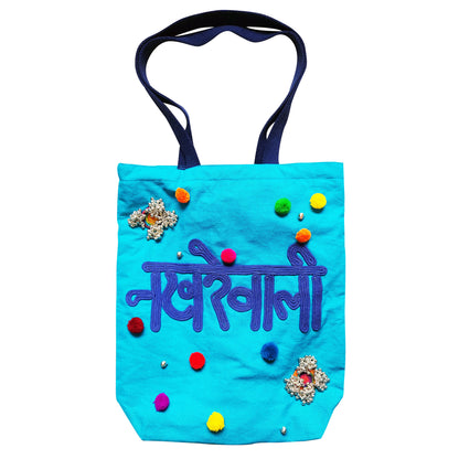 Nakhrewali On Turquoise Tote Bag